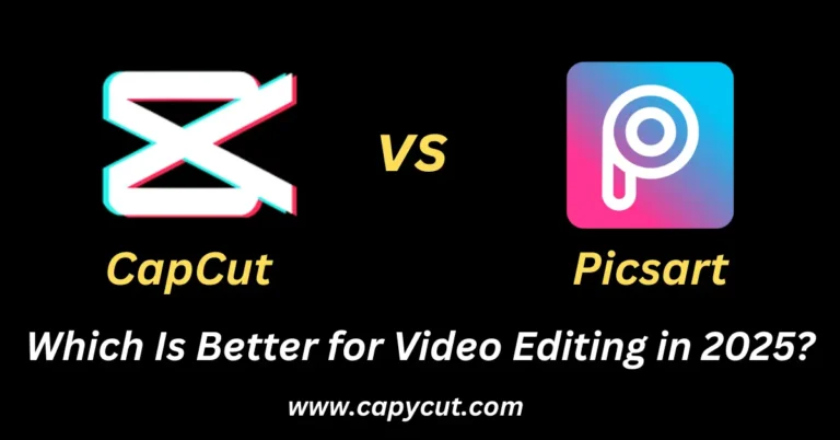 Feature image containing text CapCut vs Picsart Which Creative App Should You Use in 2025