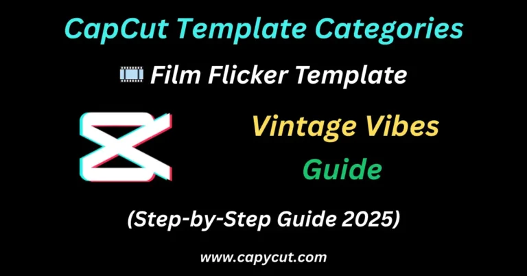 Feature image containing text 🎞️ Film Flicker Template: Vintage Vibes for Modern Creators (2025 Guide)