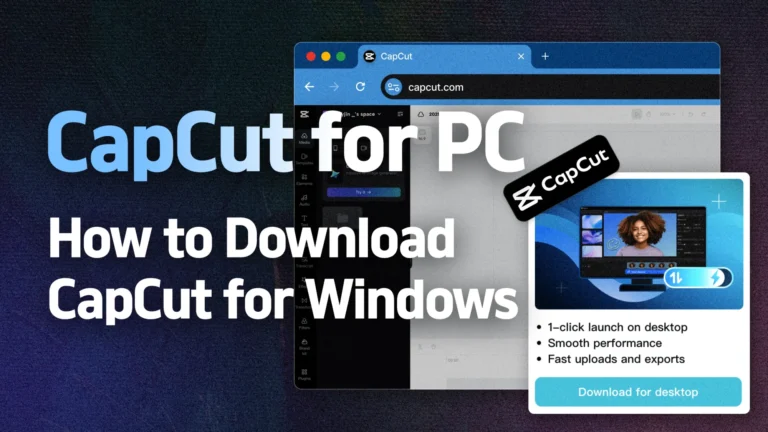 CapCut Download for PC: The Ultimate 2025 Guide (Free & Updated) 4 Free CapCut Download for PC